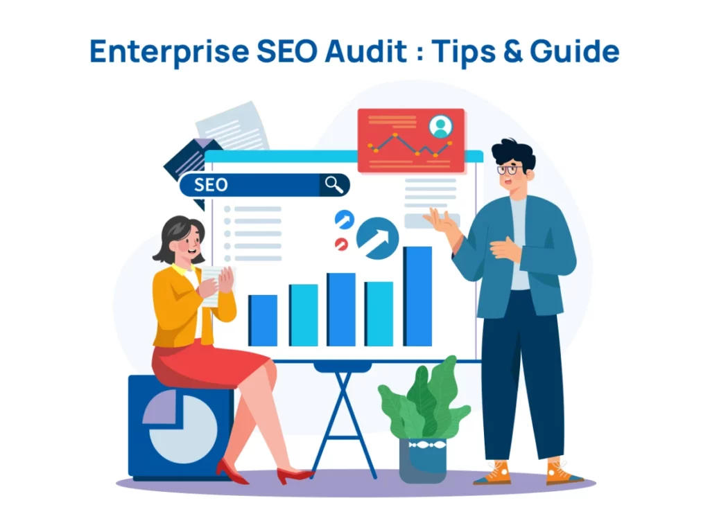 How to Do Enterprise SEO Audit