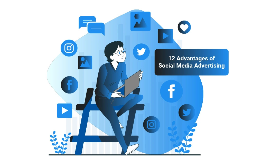 Advantages of Social Media Advertising in 2024